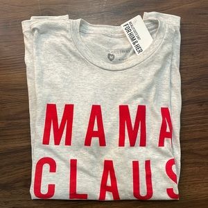 Mama Claus Tee